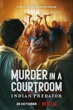 Indian Predator: Murder in a Courtroom