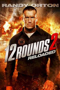 12 Rounds 2: Reloaded