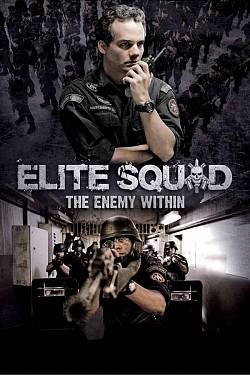 Tropa de Elite 2: O Inimigo Agora é Outro