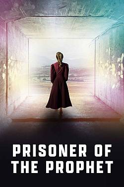 Prisoner of the Prophet