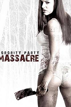 Sorority Party Massacre