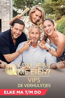 Kom Je Bij Me Eten? VIPS - De Verhulstjes