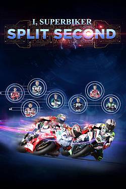 I, Superbiker 5: Split Second