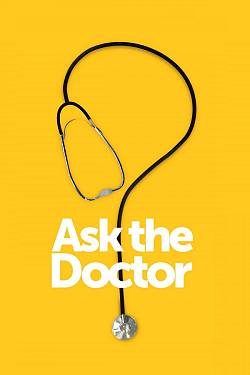 Ask the Doctor