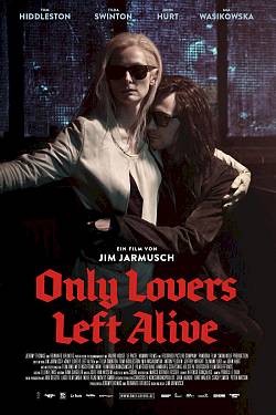 Only Lovers Left Alive