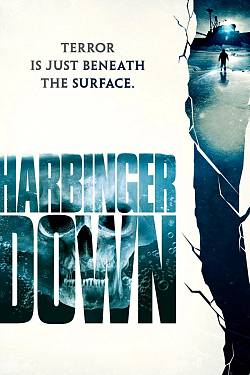 Harbinger Down