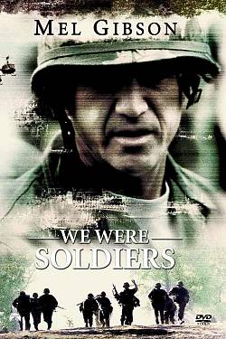 We Were Soldiers