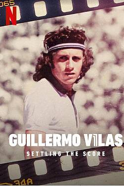 Guillermo Vilas: Settling the Score