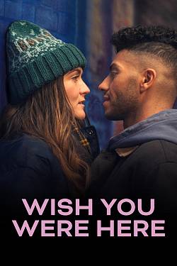 Wish You Were Here