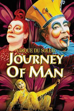 Cirque Du Soleil: Journey of Man