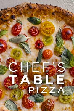 Chef's Table: Pizza