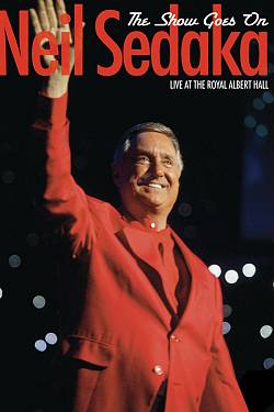 Neil Sedaka - The Show Goes On Live At The Royal Albert Hall