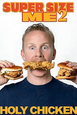 Super Size Me 2 : Holy Chicken !