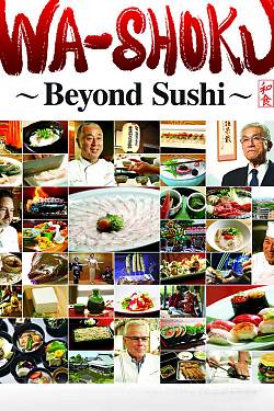 Wa-shoku: Beyond Sushi