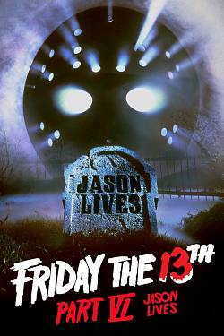 Friday the 13th Part VI: Jason Lives