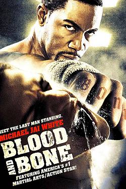 Blood and Bone