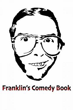 Franklin's Comedy Book