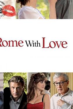 To Rome with Love