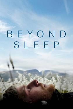 Beyond Sleep