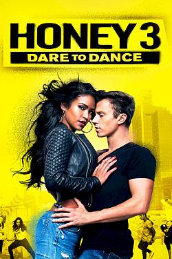 Honey 3: Dare to Dance