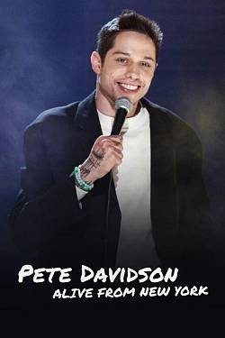 Pete Davidson: Alive From New York