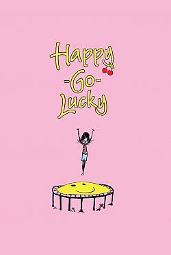 Happy-go-lucky: Gute Laune ist ansteckend!