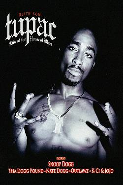 Tupac - Live at House of Blues