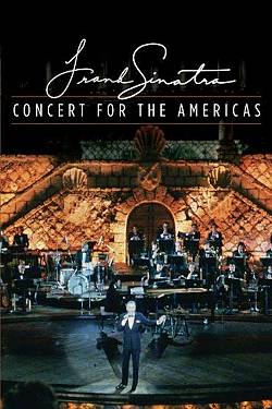 Frank Sinatra: Concert For the Americas