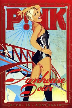 P!nk: Funhouse Tour - Live In Australia