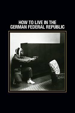 How to Live in the Federal Republic of Germany