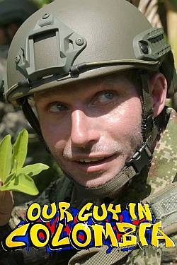 Our Guy In Colombia