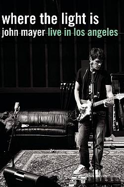 John Mayer: Where the Light Is