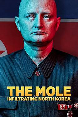 The Mole: undercover in North Korea