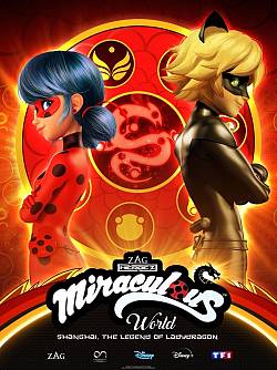 Miraculous World: Shanghai, De Legende van Ladydragon