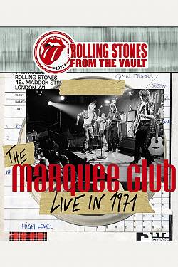 The Rolling Stones: From the Vault - Marquee 1971