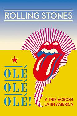 The Rolling Stones - Olé Olé Olé!: A Trip across Latin America