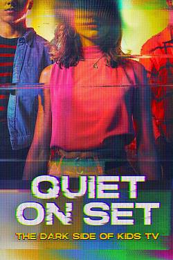 Quiet on Set: The Dark Side of Kids TV Quiet on Set: The Dark Side of Kids TV