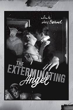 The Exterminating Angel The Exterminating Angel