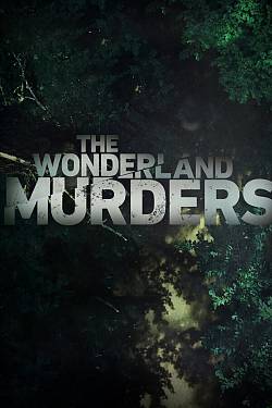 The Wonderland murders The Wonderland murders