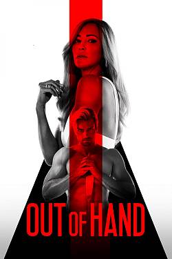 Out of Hand Out of Hand