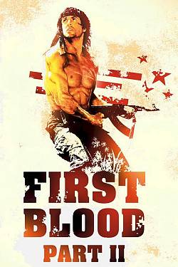 Rambo: First Blood - Part II Rambo: First Blood - Part II