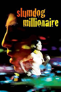 Slumdog Millionaire Slumdog Millionaire