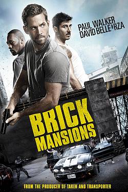 Brick Mansions Brick Mansions
