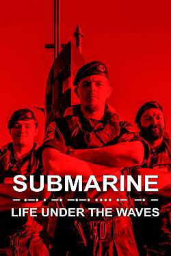 Submarine: Life Under The Waves Submarine: Life Under The Waves