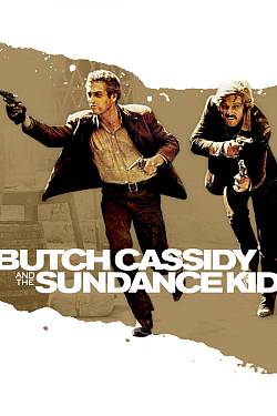 Butch Cassidy and the Sundance Kid Butch Cassidy and the Sundance Kid