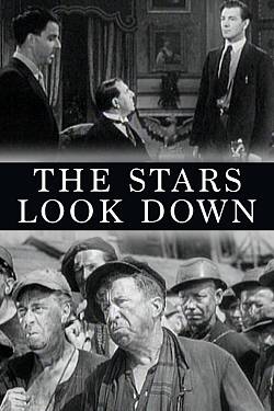 The Stars Look Down The Stars Look Down