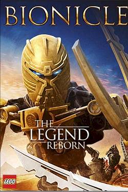 Bionicle: The Legend Reborn Bionicle: The Legend Reborn