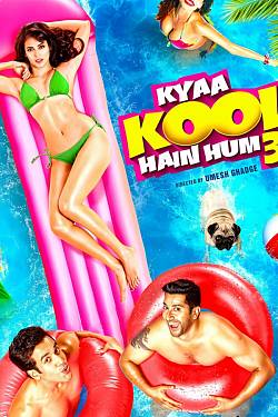 Kyaa Kool Hain Hum 3 Kyaa Kool Hain Hum 3