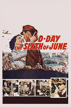 D-Day the Sixth of June D-Day the Sixth of June