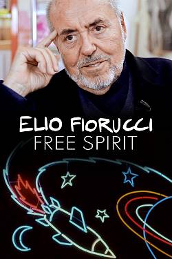 Elio Fiorucci: Free Spirit Elio Fiorucci: Free Spirit